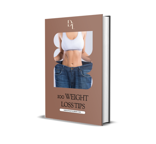 100 Tips to Lose Weight: Burn Fat, Boost Energy, and Build the Body You Deserve