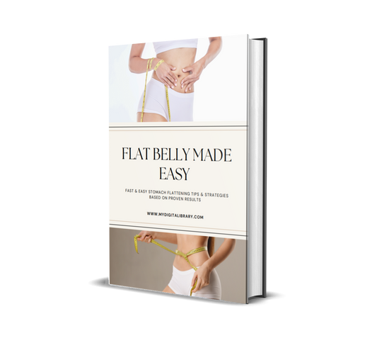 Flat Belly Made Easy: Proven Tips to Burn Belly Fat & Build a Leaner, Healthier Body
